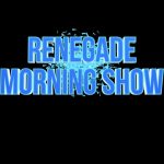 Renegade Morning Show – February 12, 2021