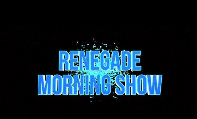 Renegade Morning Show – March 19, 2021